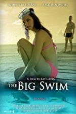 Watch The Big Swim Vodly