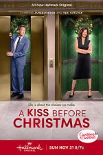 Watch A Kiss Before Christmas Vodly