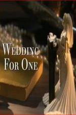 Watch Wedding for One Vodly