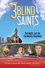 Watch 3 Blind Saints Vodly