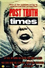 Watch Post Truth Times Vodly