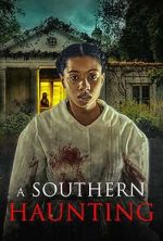 Watch A Southern Haunting Vodly