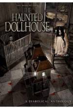 Watch The Haunted Dollhouse Vodly