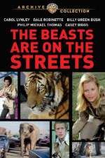 Watch The Beasts Are on the Streets Vodly