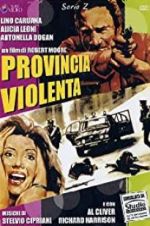 Watch Provincia violenta Vodly