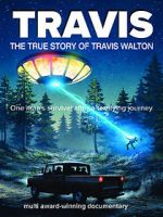 Watch Travis: The True Story of Travis Walton Vodly