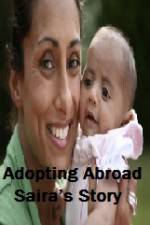 Watch Adopting Abroad Sairas Story Vodly