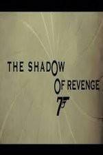 Watch The Shadow of Revenge Vodly