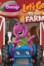 Watch Barney: Let's Go to the Farm Vodly