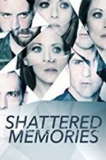 Watch Shattered Memories Vodly