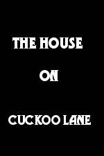 Watch The House on Cuckoo Lane Vodly