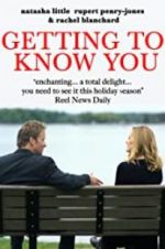 Watch Getting to Know You Vodly