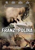 Watch Franz + Polina Vodly