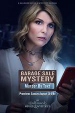 Watch Garage Sale Mystery: Murder by Text Vodly