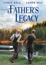 Watch A Father\'s Legacy Vodly