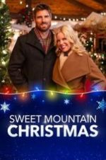 Watch Sweet Mountain Christmas Vodly