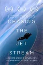 Watch Chasing The Jet Stream Vodly