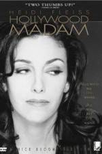 Watch Heidi Fleiss: Hollywood Madam Vodly