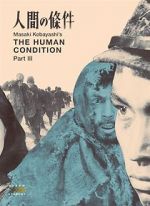 Watch The Human Condition III: A Soldier\'s Prayer Vodly