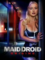 Watch Maid Droid Origins Vodly