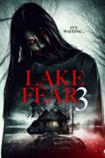 Watch Lake Fear 3 Vodly
