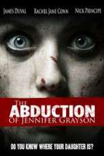 Watch The Abduction of Jennifer Grayson Vodly