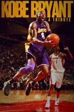 Watch Kobe Bryant: A Tribute Vodly