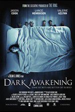 Watch Dark Awakening Vodly