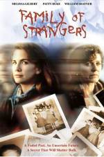 Watch Family of Strangers Vodly