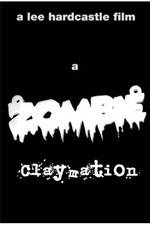 Watch A Zombie Claymation Vodly