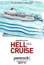 Watch Hell of a Cruise Vodly