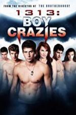 Watch 1313: Boy Crazies Vodly