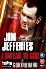Watch Jim Jefferies: Contraband Vodly