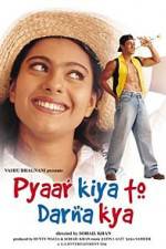 Watch Pyaar Kiya To Darna Kya Vodly