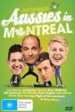 Watch Just For Laughs - Aussies In Montreal Vodly