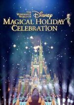Watch The Wonderful World of Disney: Magical Holiday Celebration (TV Special 2023) Vodly