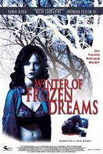Watch Winter of Frozen Dreams Vodly