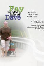 Watch Fay in the Life of Dave Vodly