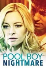 Watch Poolboy Nightmare Vodly