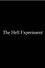 Watch The Hell Experiment Vodly