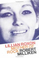 Watch Mother of Rock Lillian Roxon Vodly