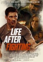 Watch Life After Fighting Vodly