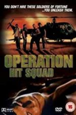 Watch Operation Hit Squad Vodly