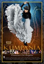 Watch Kumpana: Flamenco Los Angeles Vodly