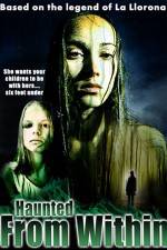 Watch Haunted from Within Vodly