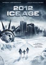 Watch 2012: Ice Age Vodly