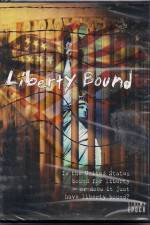 Watch Liberty Bound Vodly