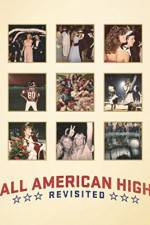 Watch All American High Revisited Vodly