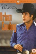 Watch Urban Cowboy Vodly