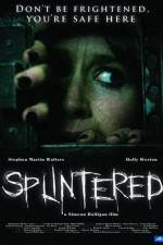 Watch Splintered Vodly